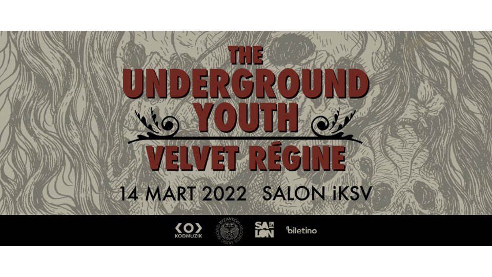 The Underground Youth 14 Mart’ta İstanbul’da.